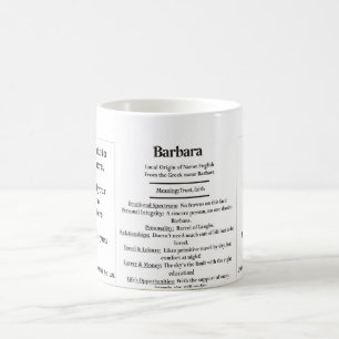 Mug Barbara, l'origine et la signification et votre