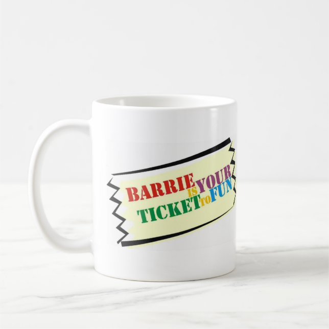 Mug Barrie est votre billet à l'amusement (Gauche)