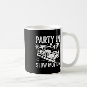 Mug Bateau Ponton Bateau Cool Drôle Fête En Mouvement 