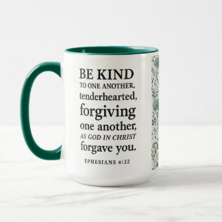 Mug "Be Kind To One Another" Eph. 4:32
