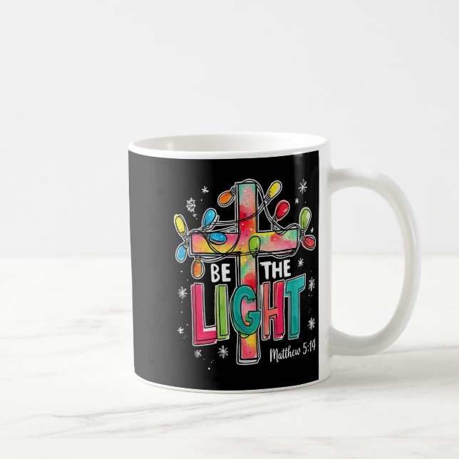 Mug Be The Light Christmas Matthew 5_14 Faith Christia (Droite)
