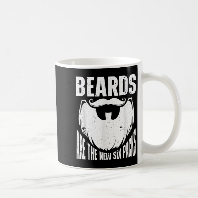 Mug Beard Quote Beards Are The New Six Pack  (Droite)