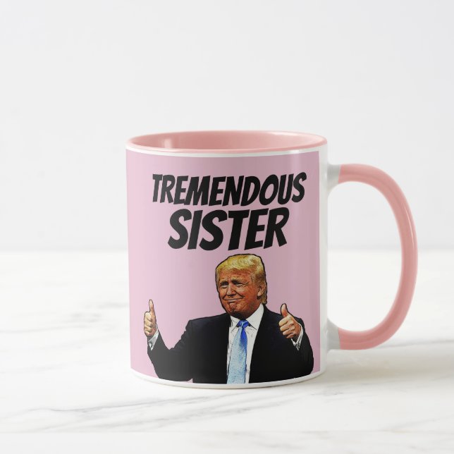 MUG BEAU CAFÉ TRUMP DE SOEUR (Droite)