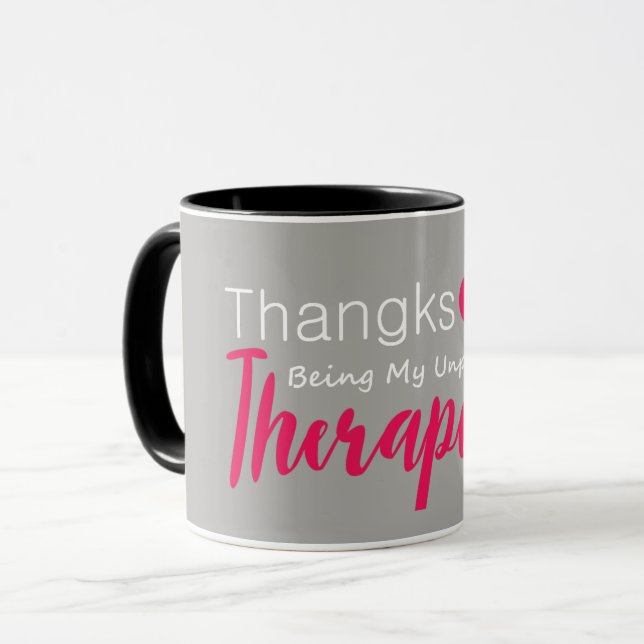Mug Beaux tasse-Mercis d'être mon thérapeute impayé (Devant gauche)