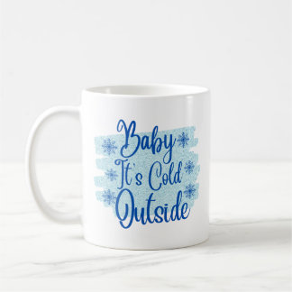 Mug Bébé Il fait froid dehors vacances