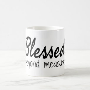 Mug Béni au-delà de toute mesure