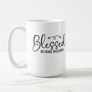 Mug Béni au-delà de toute mesure