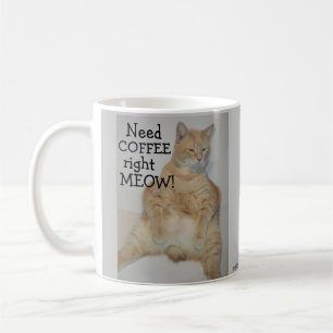Mug Besoin de café tout de suite ! Gros chat Manx assi