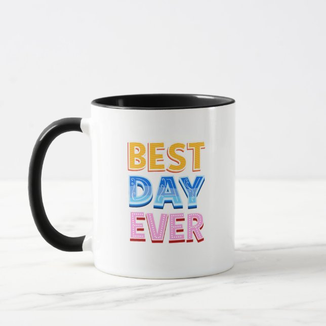 Mug Best day ever, wedding, birthday, graduation gifts (Gauche)