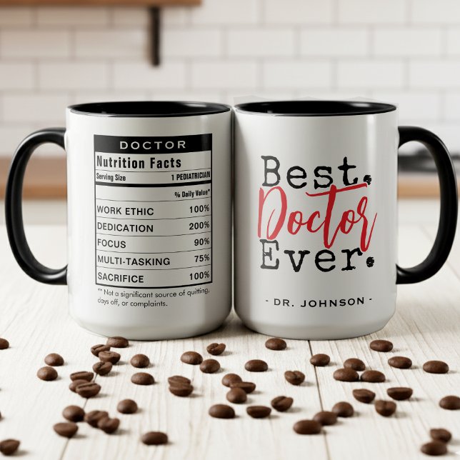 Mug Best Doctor Ever Nutrition Facts  (Best Doctor Ever Nutrition Facts Mug
)