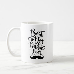 Mug Best Dog Dad Ever