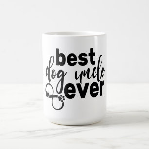 Mug Best Dog Uncle Ever Style Cool cadeau Anniversaire