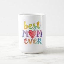 Best Mom Ever Custom-Cut Vinyl Sticker