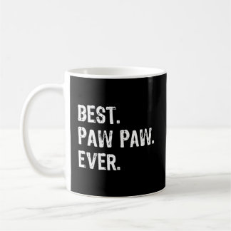 Mug Best Pawpaw Ever Fête des pères cadeau Noël Chris