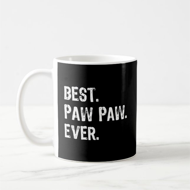 Mug Best Pawpaw Ever Fête des pères cadeau Noël Chris (Gauche)
