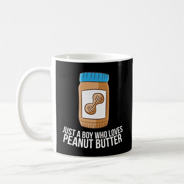 Mug Beurre D'Arachide Jar Juste Un Garçon Qui Aime L'A (Gauche)