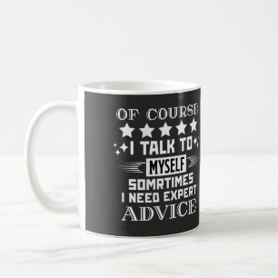 Mug Bien Sûr Je Me Parle À Moi-Même