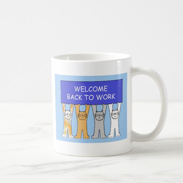 Mug Bienvenue Retour au travail Cartoon Cats (Droite)