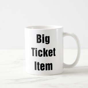 Mug Big Ticket Item