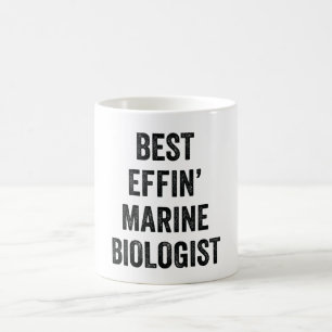 Mug Biologiste marin de Best Effin'