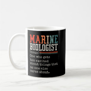Mug Biologiste Maritime (Noun) Qui S'Attire Trop