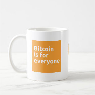 Mug Bitcoin est pour tout le monde