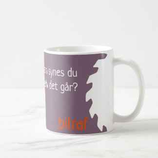 Mug Bitraf kopp - hvordan synes du selv det går ?