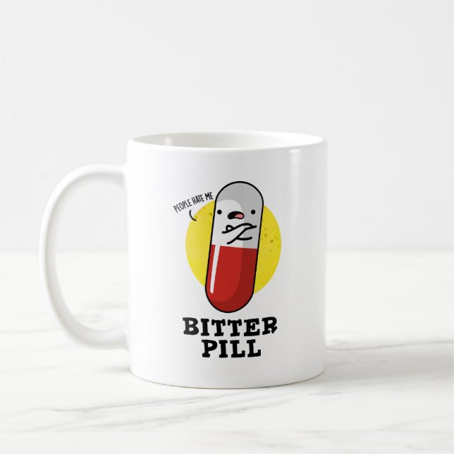 Mug Bitter Pill Funky Medicine Pun (Gauche)