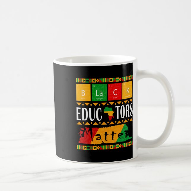 Mug Black Educators Probleme Black History Moth Pride (Droite)