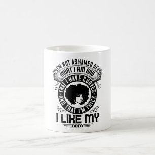 Mug BLM - Je n'ai pas honte de mon corps