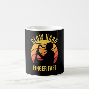Mug Blow Hard Finger Saxophone rapide