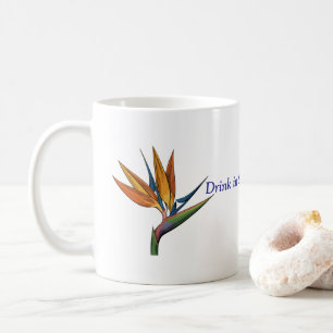 Mug Boire dans le Calme Exotique
