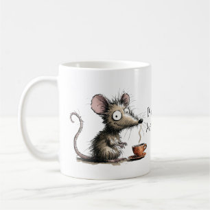 Mug Boire du café. Éviter les humains. Souris hirsute