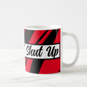 Mug Boire Et Fermer Cool Et Funny Rouge Noir & Blanc