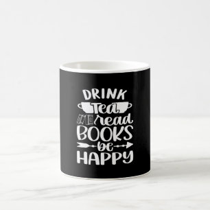 Mug Boire Thé Lire Livre Soyez Heureux