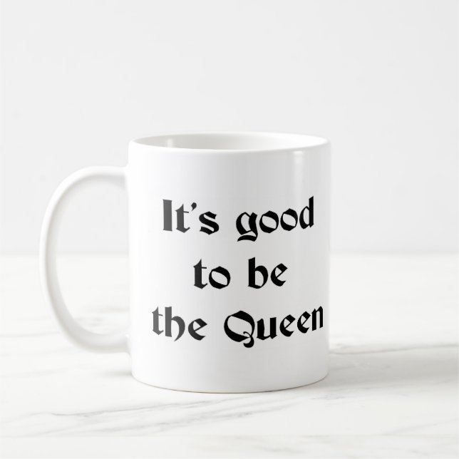 Mug bon d'être la reine (Gauche)