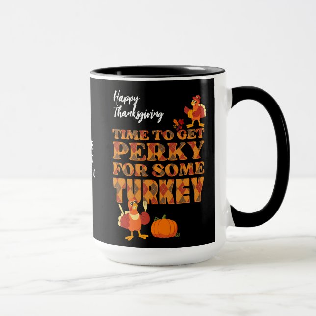 Mug Bon thanksgiving PERKY POUR TURQUIE Christian (Droite)