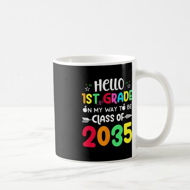 Mug Bonjour 1ère année sur le chemin d'être classe de  (Droite)