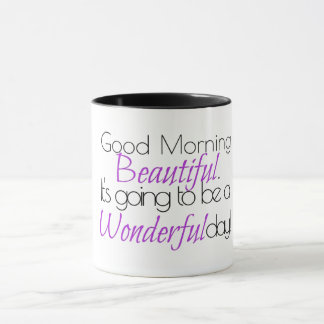 Mug Bonjour Beau. Merveilleux Jour !