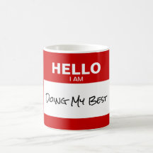 'Bonjour Je Fais Mon Meilleur' Nom Balise Drôle