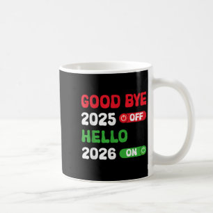 Mug Bonne année 2026 Au revoir 2025 Bonjour 2026