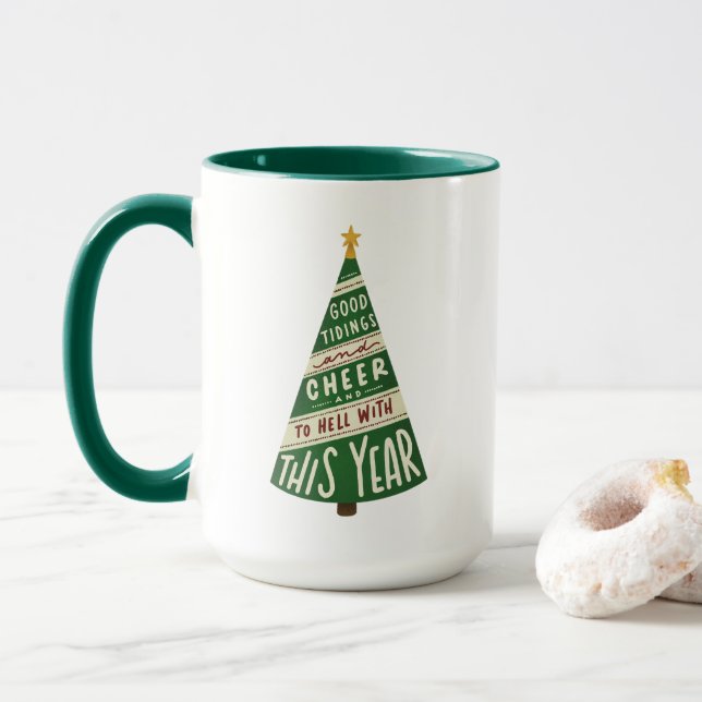 Mug Bonne bouchée et réjouissez et enfer avec cette an (Avec donut)