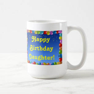 Mug Bonne fille d'anniversaire