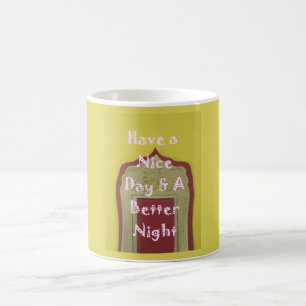 Mug Bonne journée et une meilleure nuit d'art encadré 