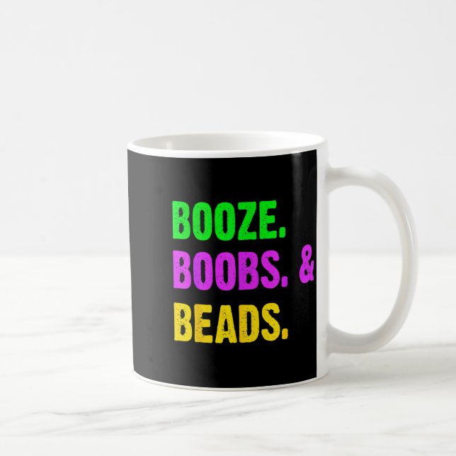 Mug Booze S Beads Funny Mardi Gras New Orleans Festiva (Droite)
