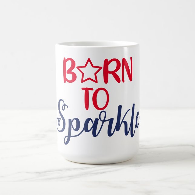 Mug Born to Sparkle (Centre)