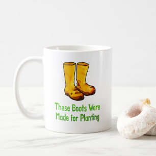 Mug Bottes de jardinage amusantes faites pour la plant