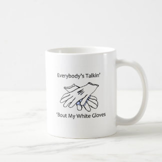 Mug "Bout My White Gants, mug"