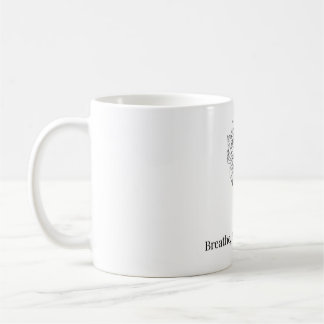 Mug Breathe, Believe, Become