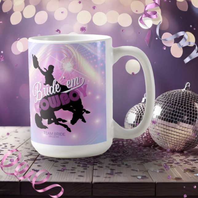 Mug Bride 'em Cowboy Bachelorette v2 Équipe de la mari (Créateur téléchargé)